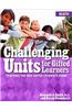 Challenging Units for Gifted Learners: Math: Teaching the Way Gifted Students Think