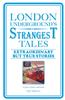London Underground's Strangest Tales