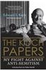 The Koch Papers: My Fight Against Anti-Semitism