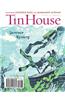 Tin House, Volume 14, Number 4