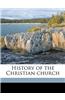 History of the Christian Church Volume 2