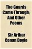 The Guards Came Through; And Other Poems