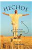 Hechos: de Lo Ordinario a Lo Extraordinario