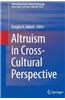 Altruism in Cross-Cultural Perspective