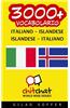 3000+ Italiano - Islandese Islandese - Italiano Vocabolario