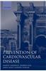 Prevention of Cardiovascular Disease: An Evidence-Based Approach