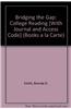 Bridging the Gap: College Reading [With Journal and Access Code]