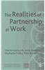 Realities of Partnership at Work