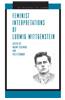Feminist Interpretations of Ludwig Wittgenstein