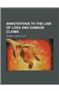 Annotations to the Law of Loss and Damage Claims