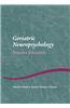 Geriatric Neuropsychology: Practice Essentials