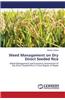 Weed Management on Dry Direct Seeded Rice