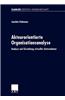 Akteurorientierte Organisationsanalyse
