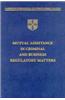 Mutual Assistance in Criminal and Business Regulatory Matters