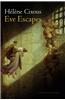 Eve Escapes