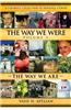 The Way We Were - The Way We Are