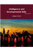 Intelligence and Developmental Skills, the 21st Century Skills: 21st Century Skills