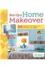 Sew Up a Home Makeover: 50 Simple Sewing Projects to Transform Your Space
