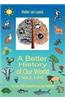 Better History of Our World, Vol. II, 