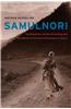 SamulNori: Contemporary Korean Drumming and the Rebirth of Itinerant Performance Culture [With CD (Audio)]