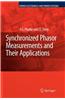 Synchronized Phasor Measurements and Their Applications