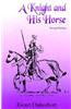 A Knight and His Horse