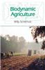 Biodynamic Agriculture