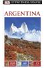 DK Eyewitness Travel Guide: Argentina