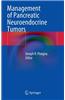 Management of Pancreatic Neuroendocrine Tumors