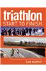 Triathlon: Start to Finish