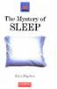 The Mystery of Sleep
