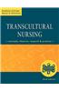 Transcultural Nursing: Concepts, Theories, Research & Practice, Third Edition