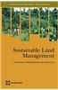 Sustainable Land Management: Challenges, Opportunities, and Trade-Offs