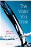 The Water You Drink: Safe or Suspect?