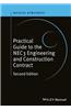 Practical Guide to the NEC3 Engineering and Construction Contract