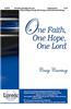 One Faith, One Hope, One Lord