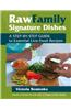 Raw Family Signature Dishes