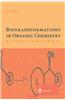 Biotransfromations In Organic Chemistry A Text Book