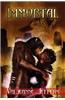 Immortal