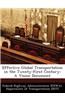 Effective Global Transportation in the Twenty-First Century: A Vision Document