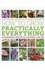 RHS How to Grow Practically Everything
