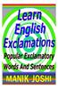 Learn English Exclamations: Popular Exclamatory Words and Sentences