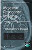 Magnetic Resonance Imaging