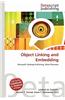 Object Linking and Embedding