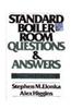 Standard Boiler Room Q & A