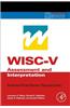 WISC-V Assessment and Interpretation