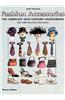 Fashion Accessories: The Complete 20th Century Sourcebook