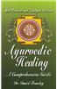 Ayurvedic Healing: A Comprehensive Guide