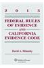 Federal Rules of Evidence and California Evidence Code 2013