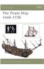 The Pirate Ship 1660-1730